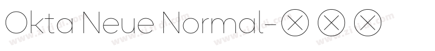 Okta Neue Normal字体转换